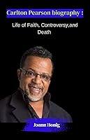 Algopix Similar Product 20 - Carlton Pearson Biography Life of