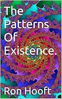 Algopix Similar Product 1 - The Patterns Of Existence.