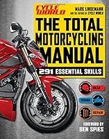 Algopix Similar Product 8 - The Total Motorcycling Manual Cycle