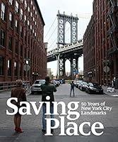 Algopix Similar Product 20 - Saving Place 50 Years of New York City