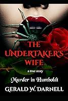 Algopix Similar Product 1 - The Undertakers Wife A True Story of