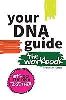 Algopix Similar Product 3 - Your DNA Guide  The Workbook Lets Do