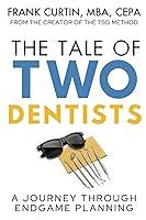 Algopix Similar Product 17 - The Tale of Two Dentists A Journey