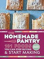 Algopix Similar Product 12 - The Homemade Pantry 101 Foods You Can