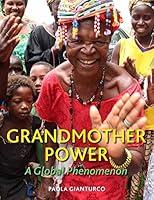 Algopix Similar Product 15 - Grandmother Power: A Global Phenomenon