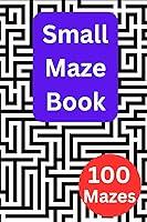 Algopix Similar Product 18 - Small Maze Book 100 TravelSized Mazes