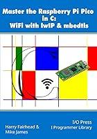 Algopix Similar Product 3 - Master the Raspberry Pi Pico in C WiFi