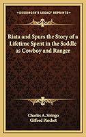 Algopix Similar Product 10 - Riata and Spurs the Story of a Lifetime