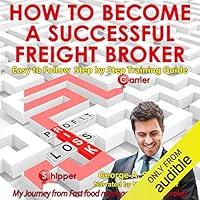 Algopix Similar Product 16 - How to Become a Successful Freight