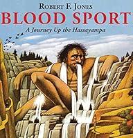 Algopix Similar Product 3 - Blood Sport: A Journey Up the Hassayampa