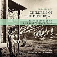 Algopix Similar Product 2 - Children of the Dust Bowl The True