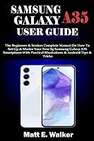 Algopix Similar Product 5 - SAMSUNG GALAXY A35 USER GUIDE The