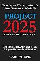 Algopix Similar Product 3 - Project 2025 and the Global Stage