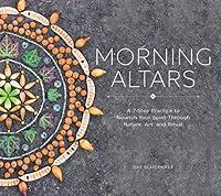 Algopix Similar Product 12 - Morning Altars A 7Step Practice to