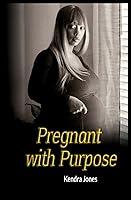 Algopix Similar Product 12 - Pregnant with Purpose