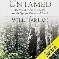 Algopix Similar Product 8 - Untamed The Wildest Woman in America