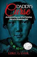 Algopix Similar Product 16 - Daddys Curse A Sex Trafficking True