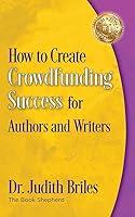 Algopix Similar Product 11 - How to Create Crowdfunding Success for