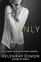Algopix Similar Product 2 - Only (The Holton Woods Series)