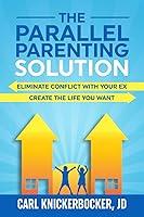 Algopix Similar Product 6 - The Parallel Parenting Solution
