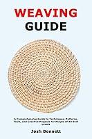 Algopix Similar Product 5 - Weaving Guide A Comprehensive Guide to