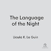 Algopix Similar Product 5 - The Language of the Night Essays on