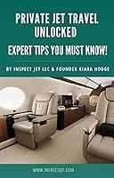 Algopix Similar Product 5 - Private Jet Travel Unlocked Expert