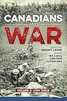 Algopix Similar Product 12 - Canadians and War Volume 2: Vimy Ridge