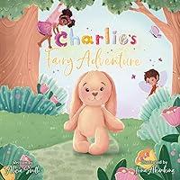 Algopix Similar Product 16 - Charlie's Fairy Adventure