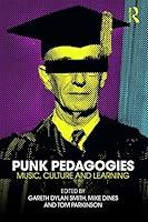 Algopix Similar Product 15 - Punk Pedagogies Music Culture and
