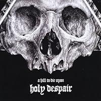 Algopix Similar Product 1 - Holy Despair