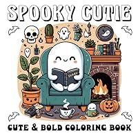 Algopix Similar Product 3 - Spooky Cutie Cute  Bold Coloring Book