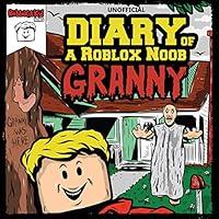 Algopix Similar Product 12 - Diary of a Roblox Noob: Granny