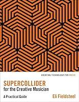 Algopix Similar Product 16 - SuperCollider for the Creative