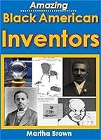 Algopix Similar Product 13 - Amazing Black American Inventors