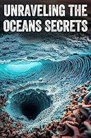 Algopix Similar Product 7 - Ocean's Secrets Unraveled