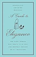 Algopix Similar Product 18 - A Guide to Elegance For Every Woman