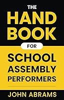 Algopix Similar Product 8 - The Handbook for School Assembly