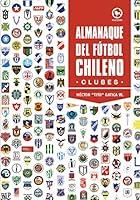 Algopix Similar Product 16 - Almanaque del ftbol chileno Spanish