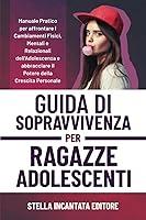 Algopix Similar Product 5 - Guida di Sopravvivenza per Ragazze