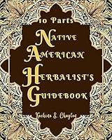 Algopix Similar Product 13 - NATIVE AMERICAN HERBALISTS GUIDEBOOK