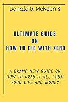 Algopix Similar Product 20 - AN ULTIMATE GUIDE ON HOW TO DIE WITH