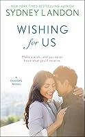 Algopix Similar Product 5 - Wishing For Us (A Danvers Novel)