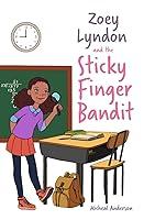 Algopix Similar Product 18 - Zoey Lyndon and the Sticky Finger Bandit