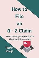 Algopix Similar Product 9 - How to File an A to Z Claim