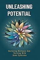 Algopix Similar Product 6 - Unleashing Potential Nurturing