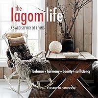 Algopix Similar Product 16 - The Lagom Life: A Swedish way of living