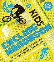 Algopix Similar Product 2 - Kids Cycling Handbook Tips Facts and