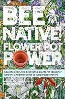 Algopix Similar Product 13 - BEE NATIVE Flower Pot Power Coast to