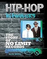 Algopix Similar Product 16 - The Story of No Limit Records HipHop